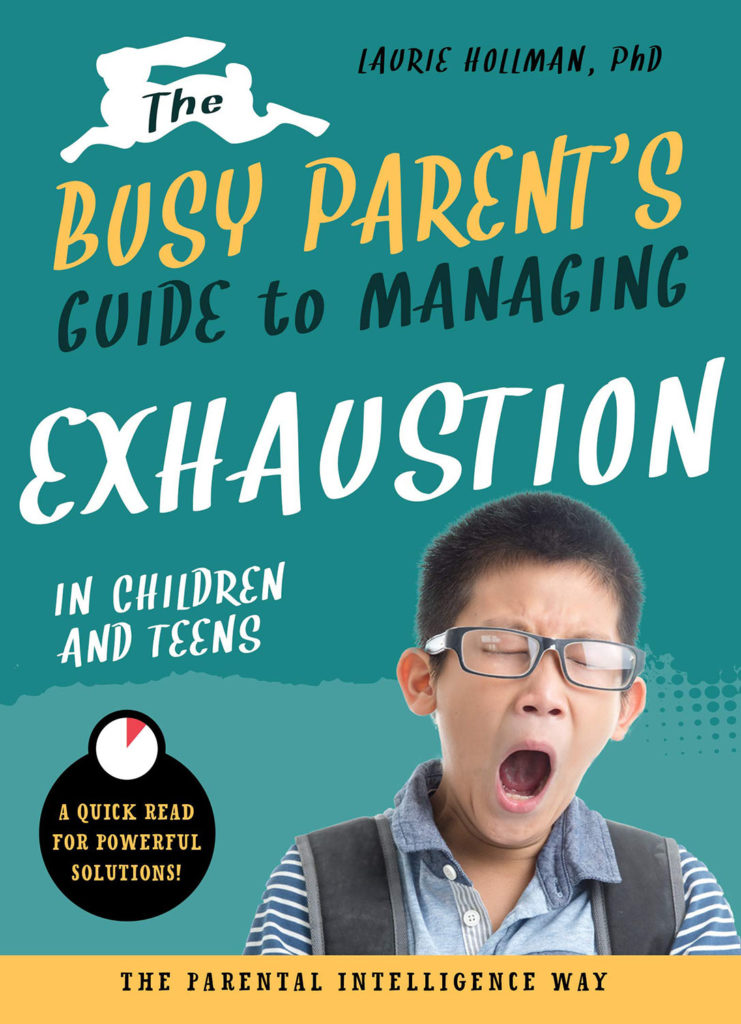 Busy Parent's Guide to Exhaustion - Hollman